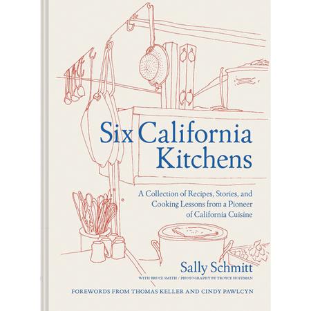 Six California Kitchens Cookbook