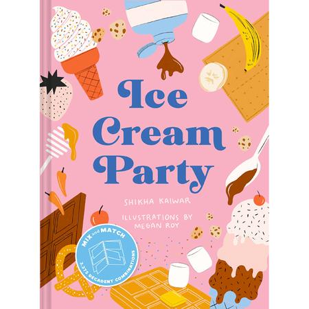Ice Cream Party Cookbook