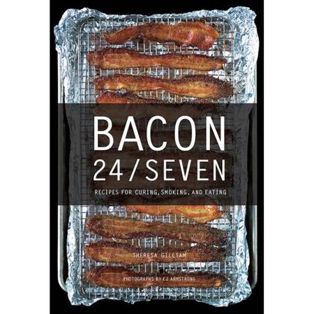 Bacon 24/7 Cookbook