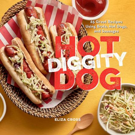 Hot Diggety Dog Cookbook
