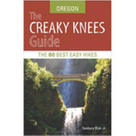 The Creaky Knees Guide to Oregon